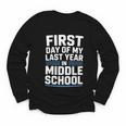 First Day Of My Last Year In Middle School Back To School Youth Long Sleeve Tee