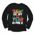 First Day Of My Last Year In Pre-k Back To School Youth Long Sleeve Tee First Day Of My Last Year In Pre-k Back To School Youth Long Sleeve Tee