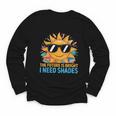 The Future Is Bright I Need Shades Back To School Students Youth Long Sleeve Tee The Future Is Bright I Need Shades Back To School Students Youth Long Sleeve Tee