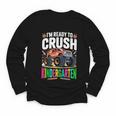 Kids Back To School I'm Ready To Crush Kindergarten For Boys Youth Long Sleeve Tee Kids Back To School I'm Ready To Crush Kindergarten For Boys Youth Long Sleeve Tee