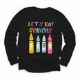 Kindergarten Back To School Crayons Let's Eat Crayon Youth Long Sleeve Tee Kindergarten Back To School Crayons Let's Eat Crayon Youth Long Sleeve Tee