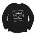 My Last First Day Of High School Back To School Youth Long Sleeve Tee