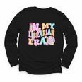 In My Librarian Era Cool Back To School Outfit Girl Women Youth Long Sleeve Tee In My Librarian Era Cool Back To School Outfit Girl Women Youth Long Sleeve Tee