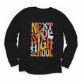 Middle School Gradution Back To School Next Stop High School Youth Long Sleeve Tee