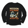 Mission Fifth 5th Grade Accepted Astronaut Back To School Youth Long Sleeve Tee Mission Fifth 5th Grade Accepted Astronaut Back To School Youth Long Sleeve Tee