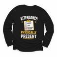 Physically Present Mentally Absent Back To School Youth Long Sleeve Tee
