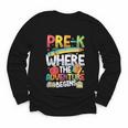 Pre-K Where The Adventure Begins First Day & Back To School Youth Long Sleeve Tee Pre-K Where The Adventure Begins First Day & Back To School Youth Long Sleeve Tee