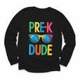 Pre-K Dude Shirt Back To School First Day Of Preschool Boy Youth Long Sleeve Tee Pre-K Dude Shirt Back To School First Day Of Preschool Boy Youth Long Sleeve Tee