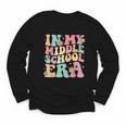 Retro Groovy In My Middle School Era Back To School Youth Long Sleeve Tee Retro Groovy In My Middle School Era Back To School Youth Long Sleeve Tee