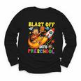 Rocket Blast Off Into Preschool Back To School Youth Long Sleeve Tee