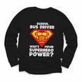 School Bus Driver Superhero Back To School Youth Long Sleeve Tee
