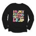 In My School Counselor Era Retro Back To School Counseling Youth Long Sleeve Tee In My School Counselor Era Retro Back To School Counseling Youth Long Sleeve Tee
