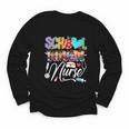 School Nurse Back To School First Day Of School Women Youth Long Sleeve Tee