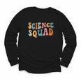 Science Squad Retro Groovy Back To School Matching Teaching Youth Long Sleeve Tee Science Squad Retro Groovy Back To School Matching Teaching Youth Long Sleeve Tee