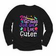 Second Grade Just Got Cuter Cute 2nd Grade Back To School Youth Long Sleeve Tee Second Grade Just Got Cuter Cute 2nd Grade Back To School Youth Long Sleeve Tee