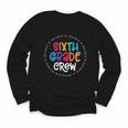 Sixth Grade Crew Back To School Matching Tee For 6th Grade Youth Long Sleeve Tee Sixth Grade Crew Back To School Matching Tee For 6th Grade Youth Long Sleeve Tee