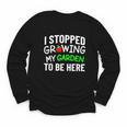 I Stopped Growing My Garden Back To School Gamer Tee Youth Long Sleeve Tee