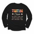 Testing Crew Appreciation Week Back To School Youth Long Sleeve Tee Testing Crew Appreciation Week Back To School Youth Long Sleeve Tee