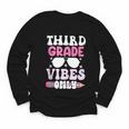 Third Grade 3rd Vibes Only Back To School Student Girl Youth Long Sleeve Tee Third Grade 3rd Vibes Only Back To School Student Girl Youth Long Sleeve Tee