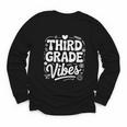 Third Grade Vibes Back To School Fun Youth Long Sleeve Tee