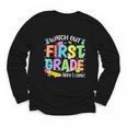 Watch Out First Grade Here I Come Back To School 1st Grade Youth Long Sleeve Tee