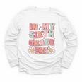 In My Sixth Grade Era Cute Groovy 6th Grade Back To School Youth Long Sleeve Tee In My Sixth Grade Era Cute Groovy 6th Grade Back To School Youth Long Sleeve Tee