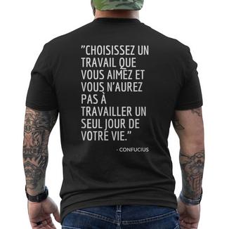 Choisissez Un Travail Queous Aimez Confucius T-shirt imprimé au dos - Cadeauxyz