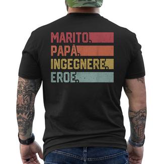 Marito Papa Ingegnere Eroe Retrò Festa Del Papà Dicendo T-shirt da uomo con stampa posteriore - Novitaregali