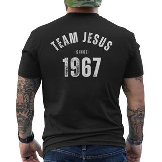 Team Jesus Depuis Ma Naissance En 1967 Fidèle Et Fier T-shirt imprimé au dos - Cadeauxyz