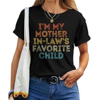 I'm My Mother In Law's Favorite Child Parent Retro Women T-shirt | Mazezy