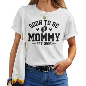 Soon To Be Mommy 2026 Mother's Day First Time Mom Pregnancy Women T-shirt | Mazezy