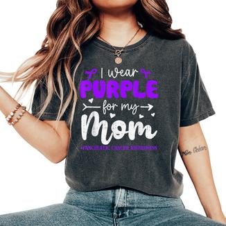 I Wear Purple For Mom Pancreatic Cancer Awareness Family Women's Oversized Comfort T-Shirt - Monsterry