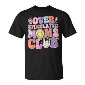 Overstimulated Moms Club Mother's Day Mom Parenting T-Shirt - Thegiftio